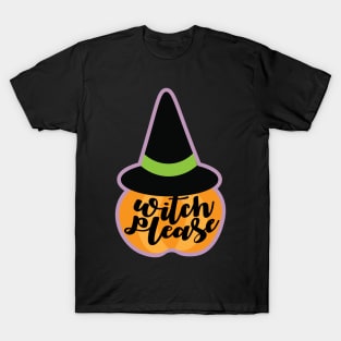 Witch Please Pumpkin T-Shirt